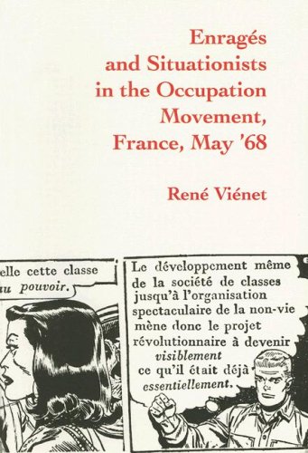 Enragés and situationists in the occupation movement, France, May '68 Cover