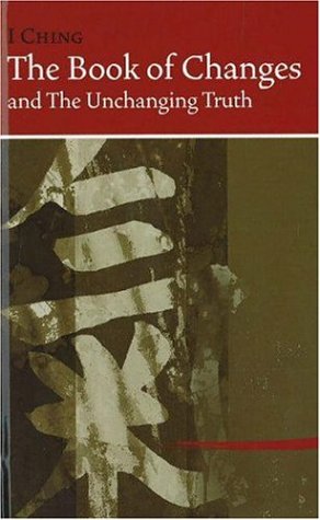 The book of changes and the unchanging truth = Cover