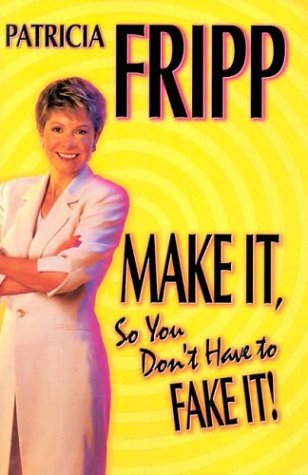 Make It So You Don't Have to Fake It! Cover