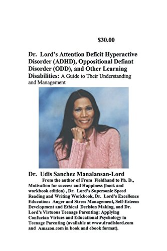Dr. Lord's Attention Deficit Hyperactivity Disorder, Oppositional Defiant Disorder and Other Learning Disorders Cover