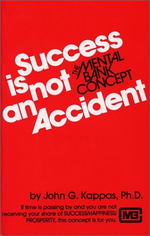 Success Is Not an Accident Cover