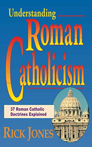 Understanding Roman Catholicism Cover