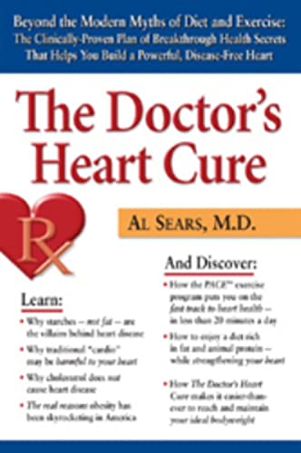 The Doctor's Heart Cure, Beyond the Modern Myths of Diet and Exercise Cover