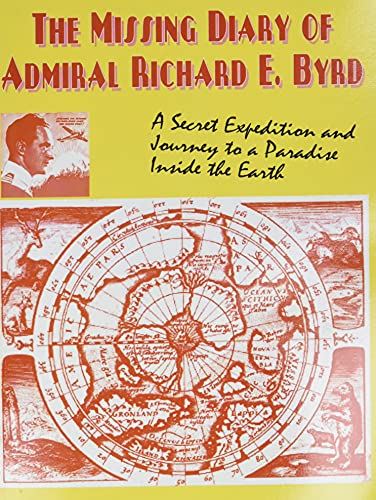 The Missing Diary of Admiral Richard E. Byrd Cover