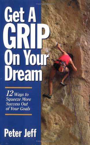 Get a grip on your dream Cover