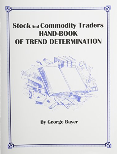 Stock and Commodity Traders' Hand-Book of Trend Determination Cover
