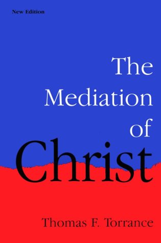 The mediation of Christ Cover