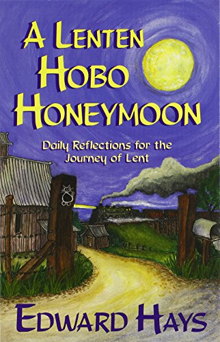 A Lenten hobo honeymoon Cover