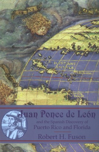 Juan Ponce de León and the Spanish discovery of Puerto Rico and Florida Cover