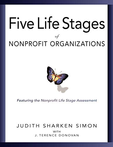 The Five Life Stages of Nonprofit Organizations Cover