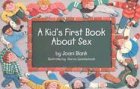 A kid's first book about sex Cover