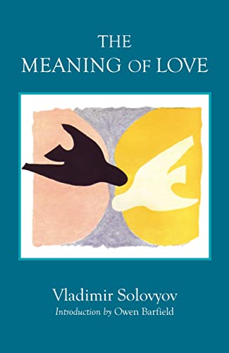 The Meaning of Love (Library of Russian Philosophy) Cover