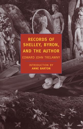 Records of Shelley, Byron, and the author Cover
