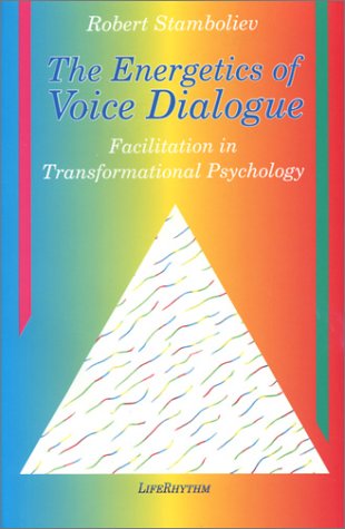 The energetics of voice dialogue Cover