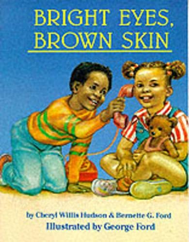 Bright Eyes, Brown Skin (A Feeling Good Book) (A Feeling Good Book) (A Feeling Good Book) Cover