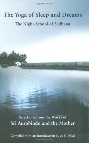 The Yoga of Sleep and Dreams Cover