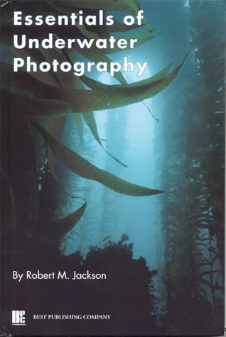 Essentials of Underwater Photography Cover