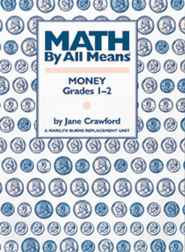 MATH BY ALL MEANS MONEY Cover