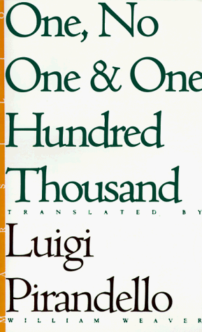 One, no one, and one hundred thousand Cover