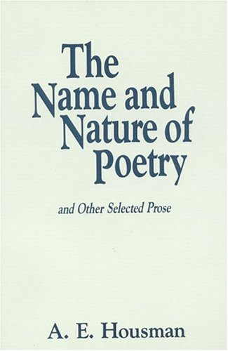 The name and nature of poetry and other selected prose Cover