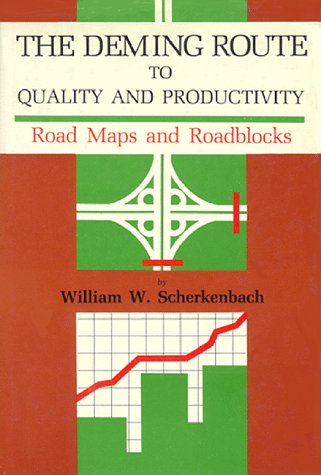 The Deming route to quality and productivity Cover