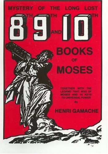 Mystery of the Long Lost 8th 9th and 10th Books of Moses Cover