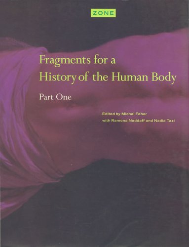 Fragments for a history of the human body Cover