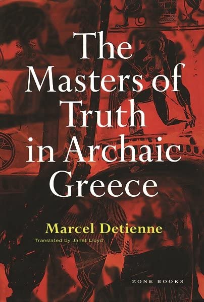 The Masters of Truth in Archaic Greece Cover