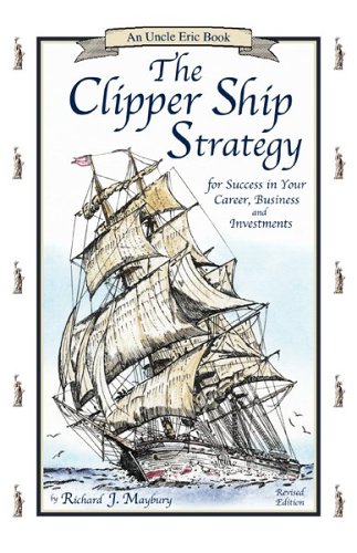 The Clipper Ship Strategy Cover