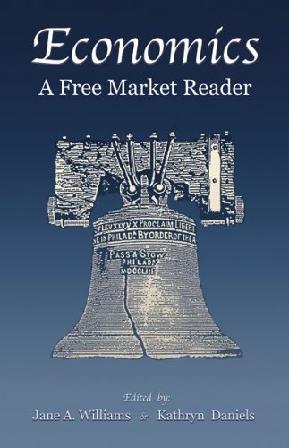 Economics, a Free Market Reader Cover