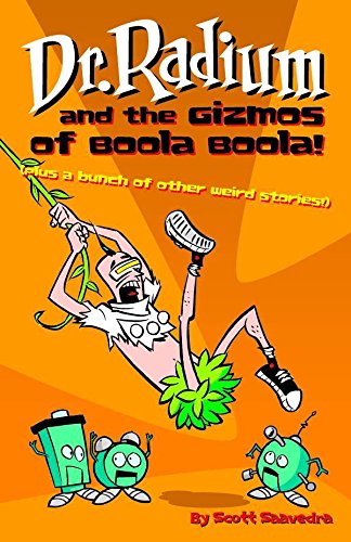 Dr. Radium And The Gizmos Of Boola Boola! Volume 2 (Dr. Radium Collection) Cover