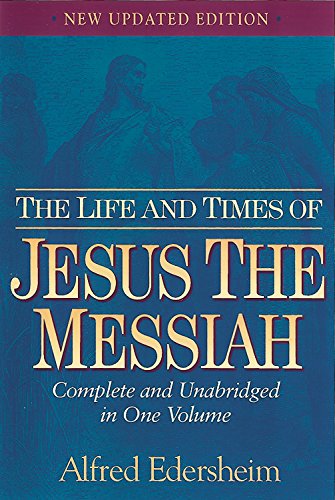 The Life and Times of Jesus the Messiah Cover