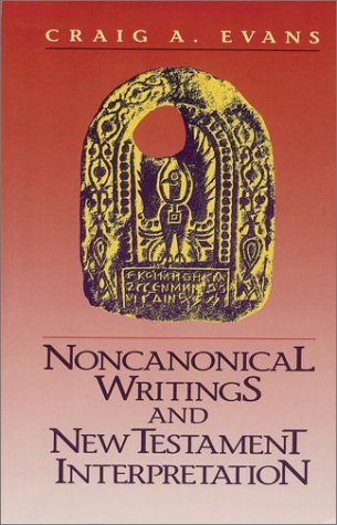 Noncanonical writings and New Testament interpretation Cover