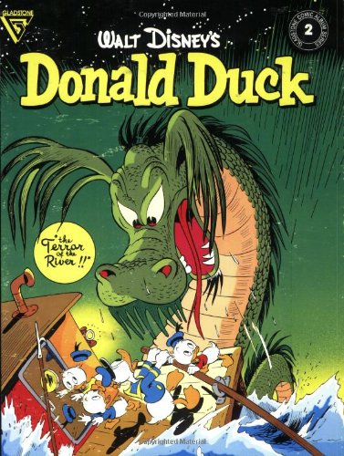 Walt Disney's Donald Duck: The Terror of the River (Gladstone Comic Album Series, No. 2) (Gladstone Comic Album Ser. : No. 2) Cover