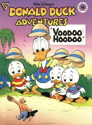 Walt Disney's Donald Duck Adventures Voodoo Hoodoo (Gladstone Comic Album Series No. 16) (Gladstone Comic Album Series No. 16) Cover