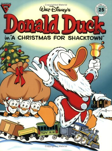 Walt Disney's Donald Duck in A Christmas for Shacktown (Gladstone Comic Album Series No. 25) Cover