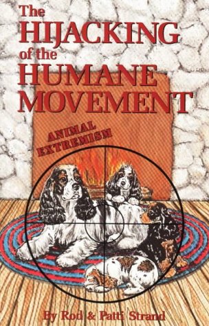 The hijacking of the humane movement Cover