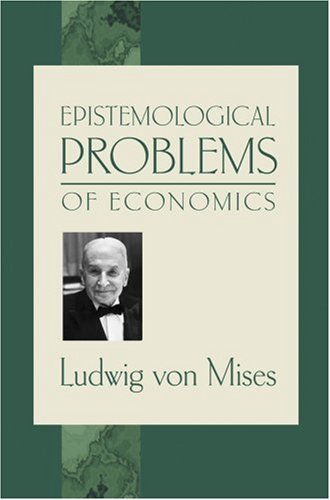 Epistemological Problems of Economics Cover