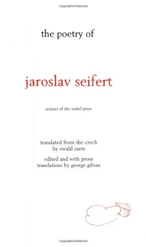 The poetry of Jaroslav Seifert Cover