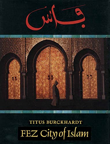 Fez, city of Islam Cover