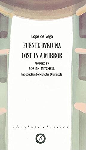 Fuente Ovejuna ; Lost in a mirror (It serves them right) Cover