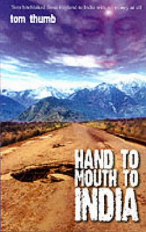 Hand to Mouth to India Cover