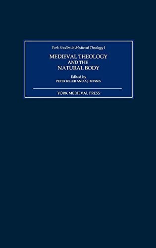 Medieval theology and the natural body Cover