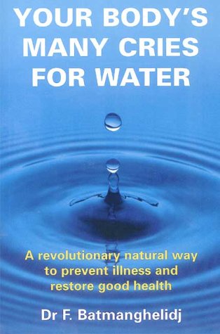 Your body's many cries for water Cover