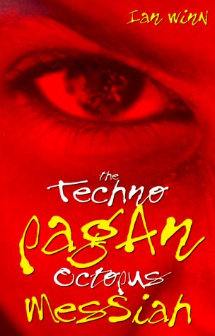 The Techno-Pagan Octopus Messiah Cover
