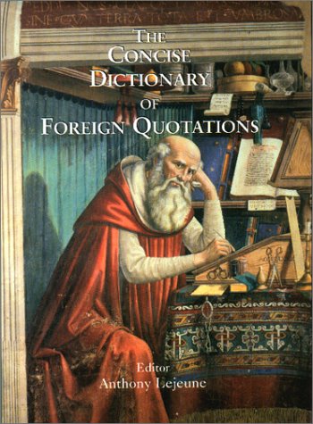 The concise dictionary of foreign quotations Cover