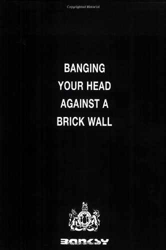 Banging Your Head Against a Brick Wall Cover