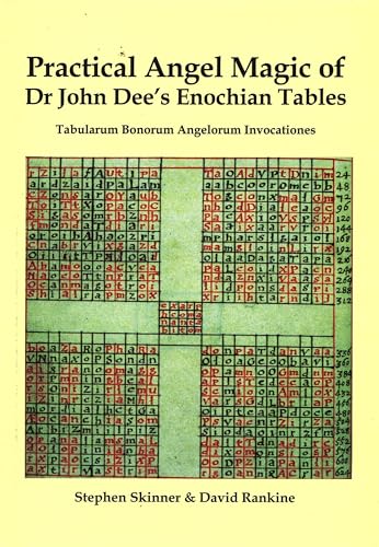 The practical angel magic of John Dee's Enochian tables Cover