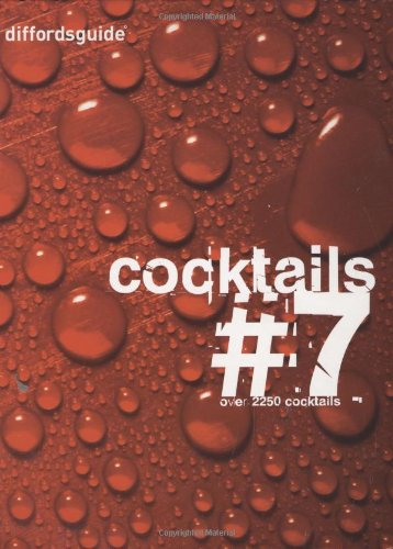 diffordsguide to Cocktails 7 (Diffords Guide) (Diffords Guide) Cover