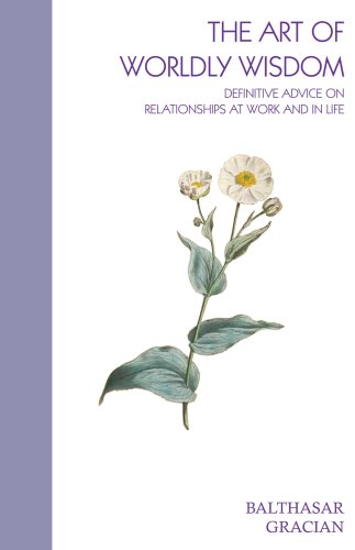 The Art of Worldly Wisdom Cover